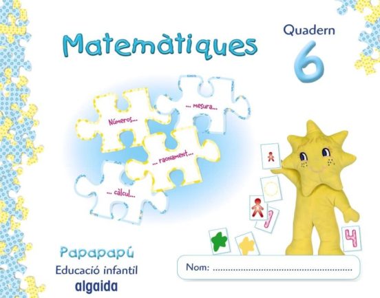 Iniciación A Las Matemáticas 6. . Valenciano Educación Infan