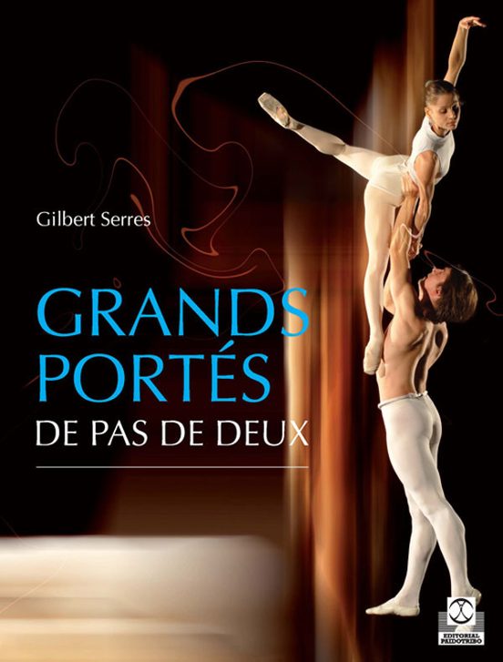 Grands Portes De Pas De Deux
