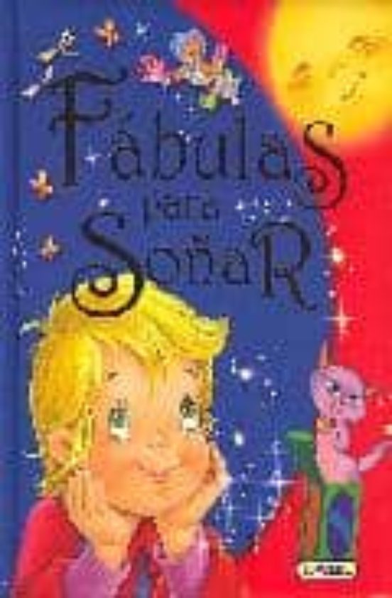 Fabulas para Soñar 1