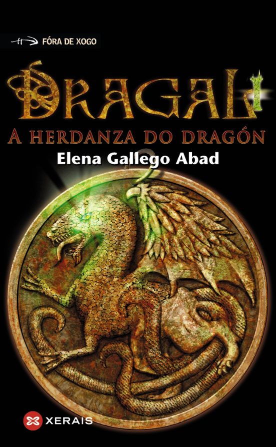 Dragal. A Herdanza Do Dragon