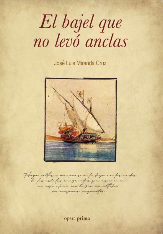 El Bajel Que No Levó Anclas