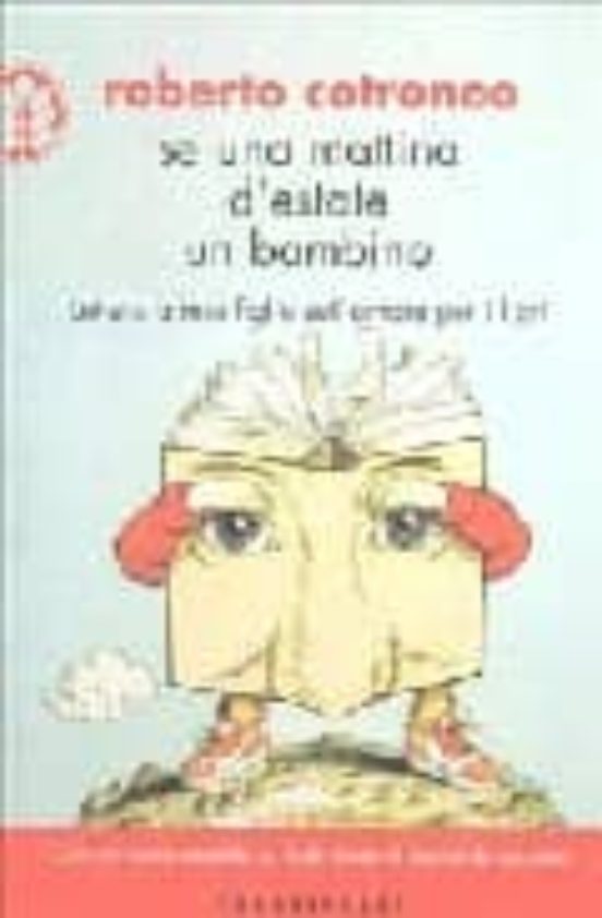 Se Una Mattina D Estate Un Bambino