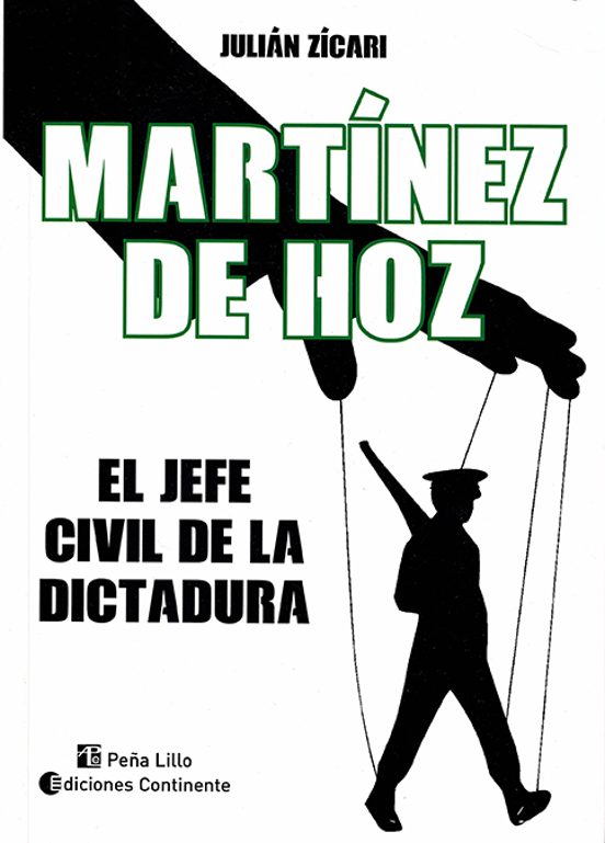 Martínez De La Hoz. El Jefe Civil De La Dictadura