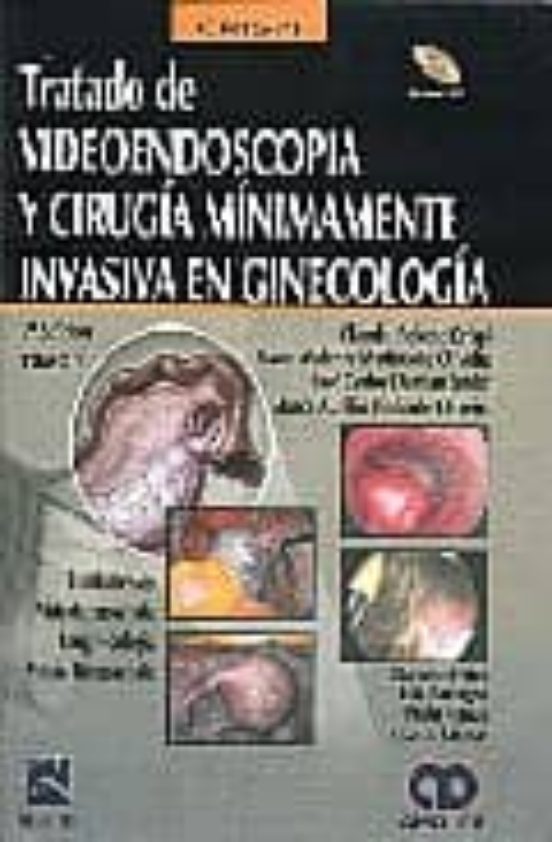 Tratado De Videoendoscopia Y Cirugia Minimamente Invasiva En Gine Colo