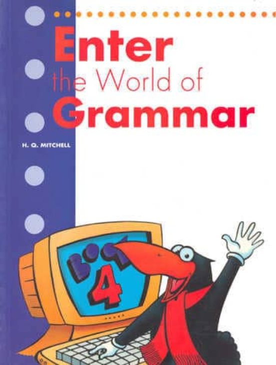 Enter The World Of Grammar. Book 4