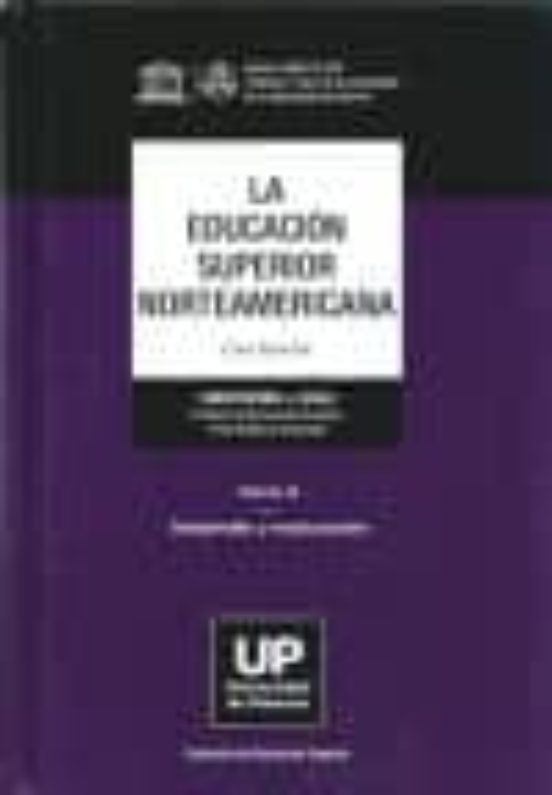 La Educacion Superior Norteamericana: Tomo 2