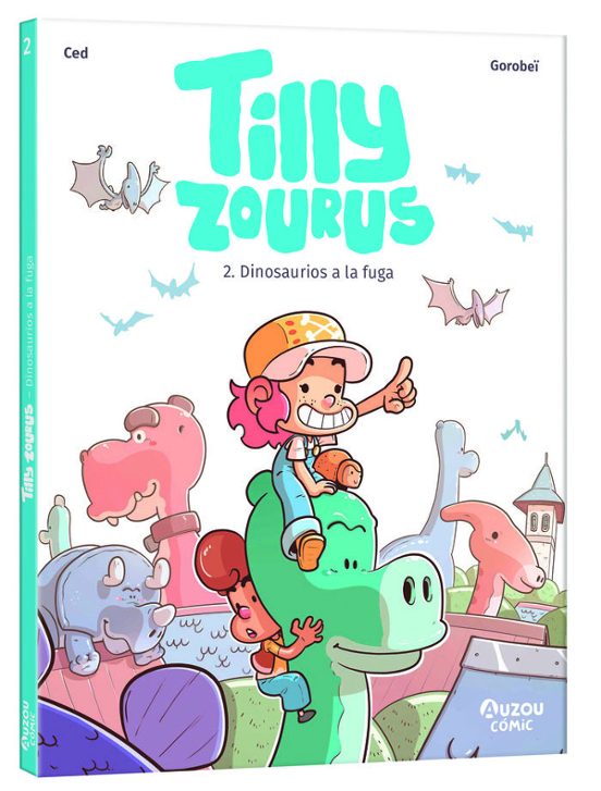 Tilly Zourus - La Granja De Dinosaurios
