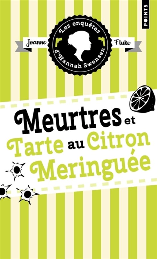 Les Enquêtes D Hannah Swensen. Vol. 4. Meurtres Et Tarte Au Citron Mer