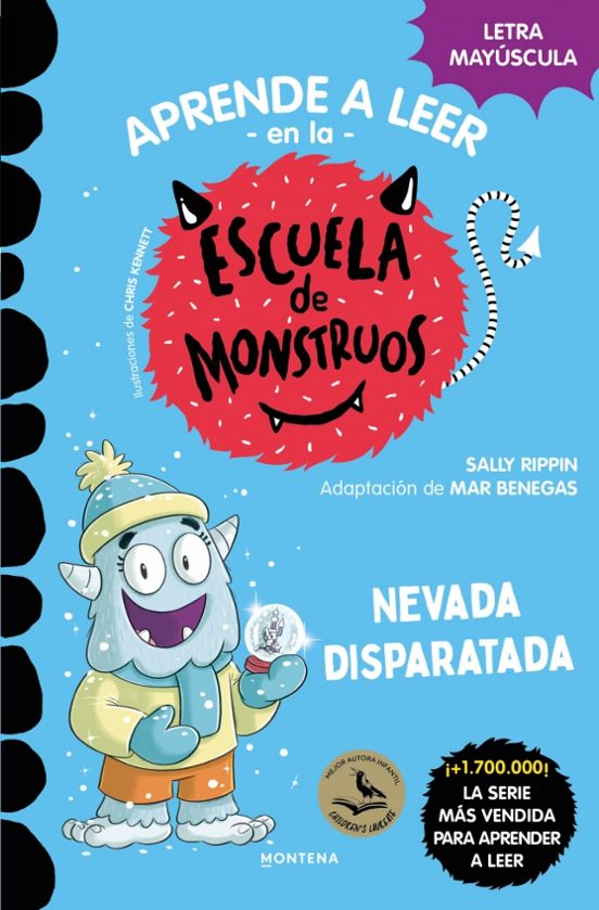 La Escuela de Monstruos 26 - Nevada Disparatad