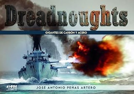 Dreadnought. Gigantes de carbón y acero