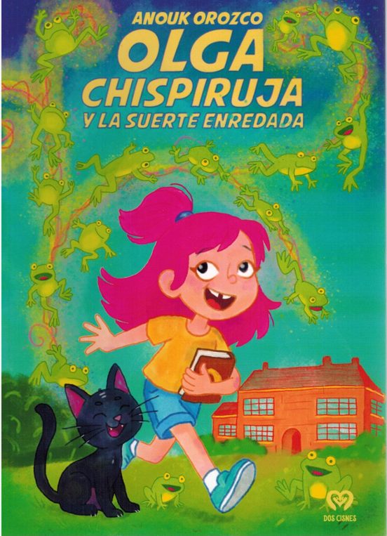 Olga Chispiruja y la suerte enredada