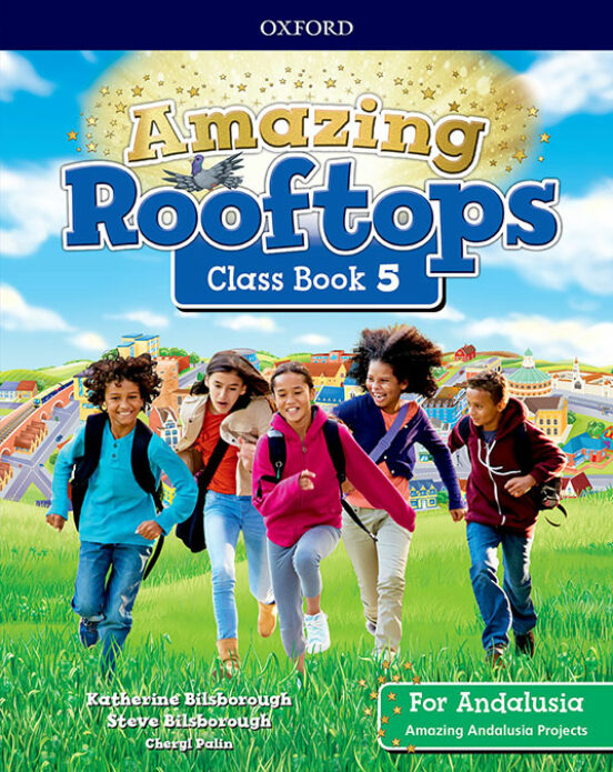 Amazing Rooftops 5 Class Book Andalucia