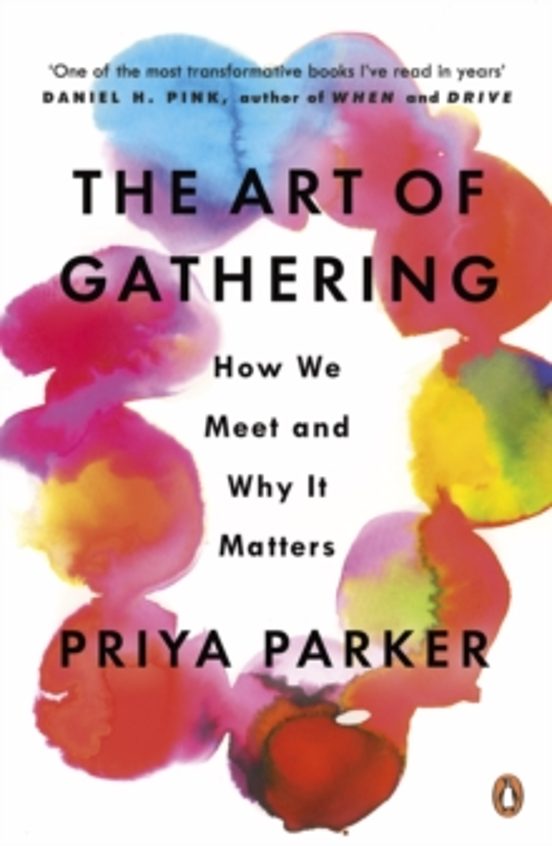 The Art Of Gathering