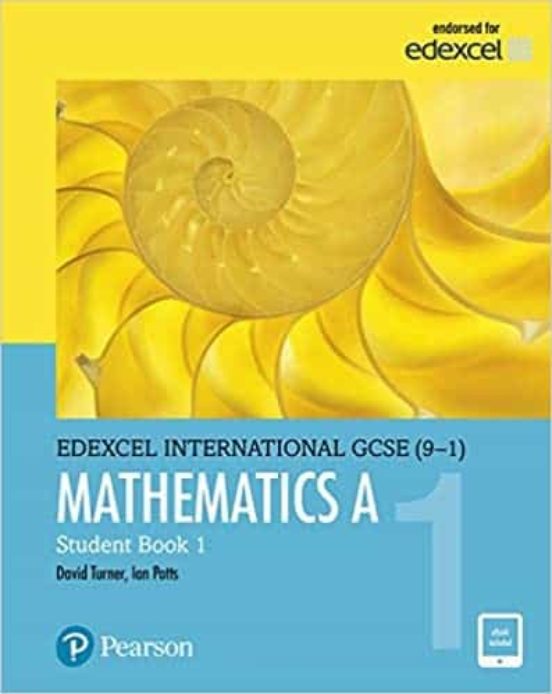 Edexcel International Gcse Mathematics A Student Book 1: Print A