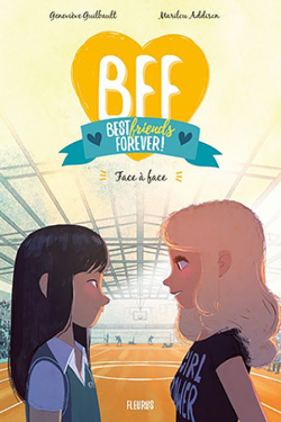 Bff Best Friends Forever - Tome 2