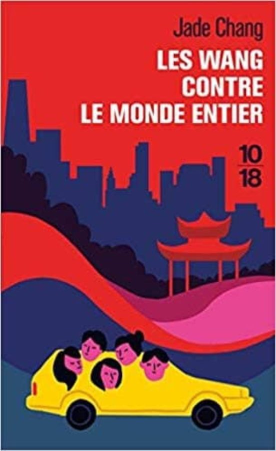 Les Wang Contre Le Monde Entier