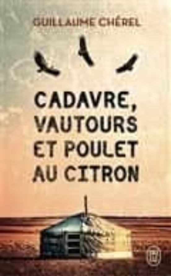 Cadavre Vautours Et Poulet Au Citron