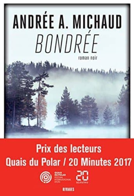 Bondrée: Roman Noir