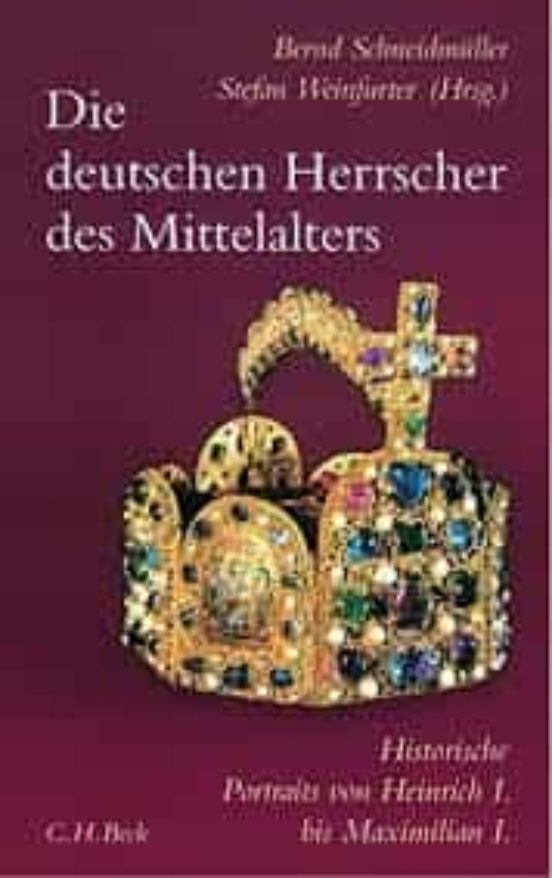 Die Deutschen Herrscher Des Mittelalters: Historische Portraits Von He