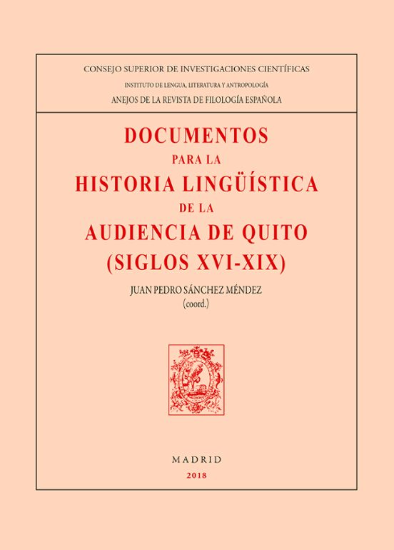 Documentos Para La Historia Lingüística De La Audiencia De Quito