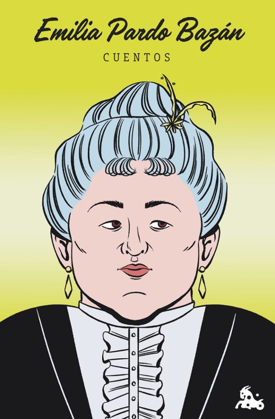 Cuentos De Emilia Pardo Bazán