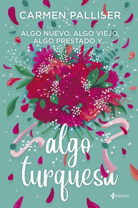 Algo Nuevo Algo Viejo Algo Prestado Y Algo Turquesa