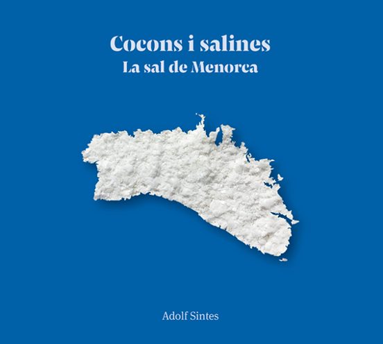 Cocons I Salines De Menorca