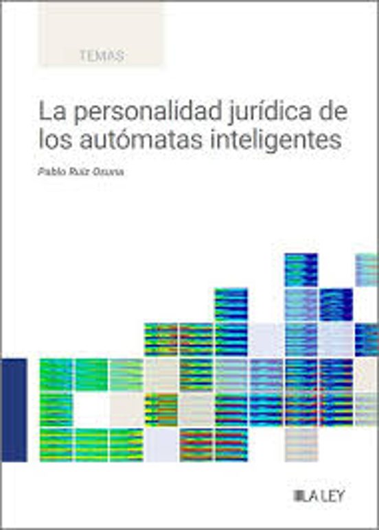 Personalidad Jurídica De Los Autómatas Inteligentes