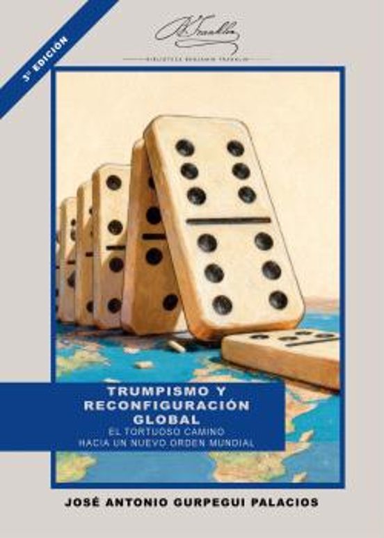Trumpismo Y Reconfiguración Global