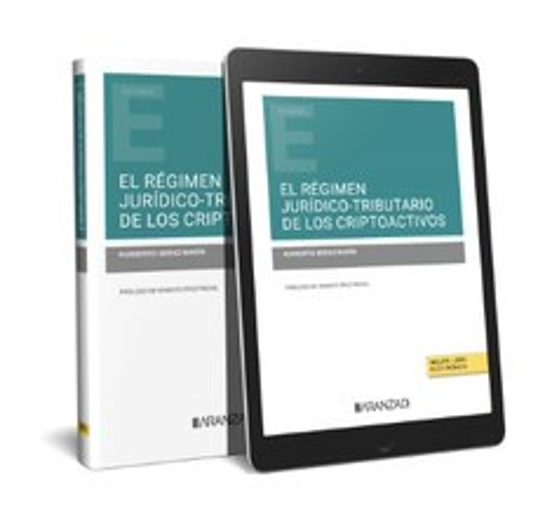 Régimen Jurídico-tributario De Los Criptoactivos