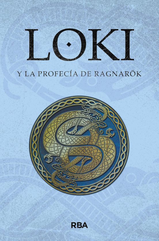 Loki Y La Profecía De Ragnarök