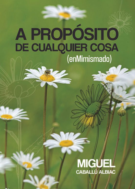 A propósito de cualquier cosa