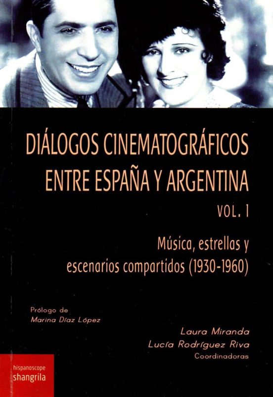 Dialogos Cinematograficos Entre España Y Argentina : Musica Es
