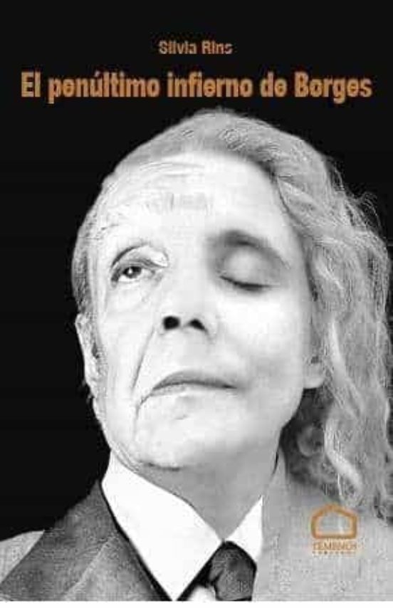 El Penúltimo Infierno De Borges