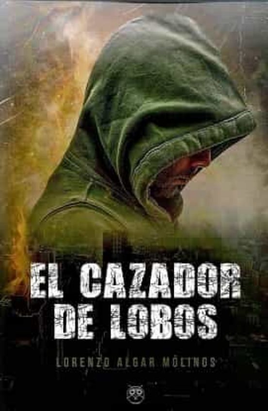 El Cazador De Lobos