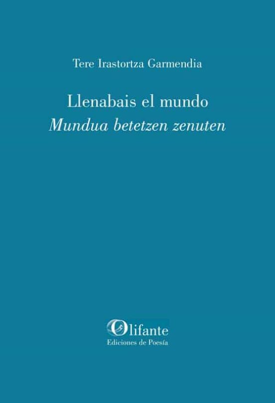 Llenabais El Mundo/mundua Betetzen Zenuten