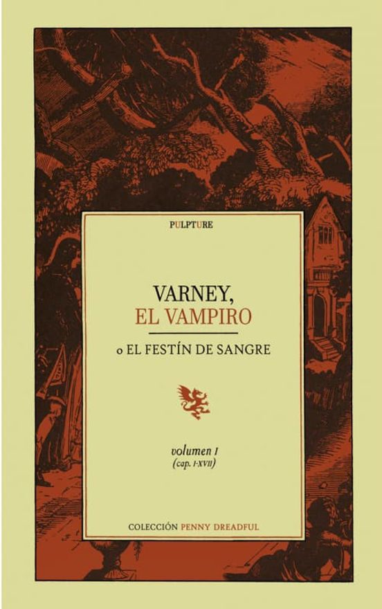 Varney El Vampiro: O El Festín De Sangre