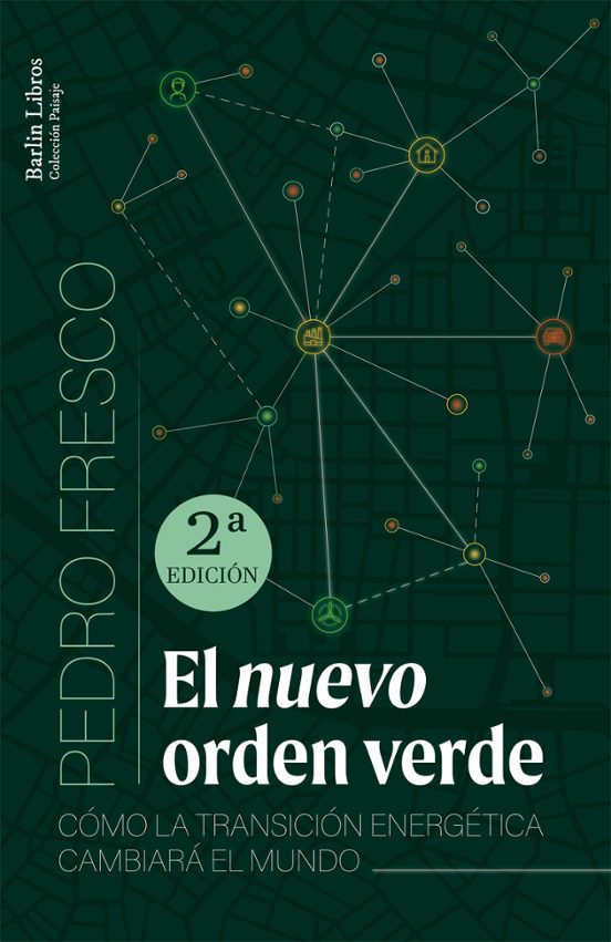 El Nuevo Orden Verde [2a ED.]