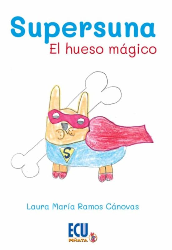 Supersuna. El Hueso Mágico