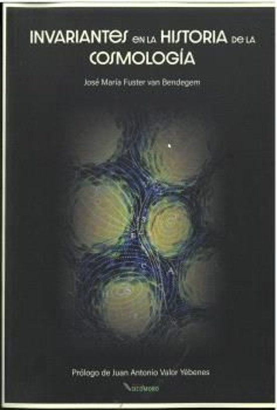 Invariantes En La Historia De La Cosmología