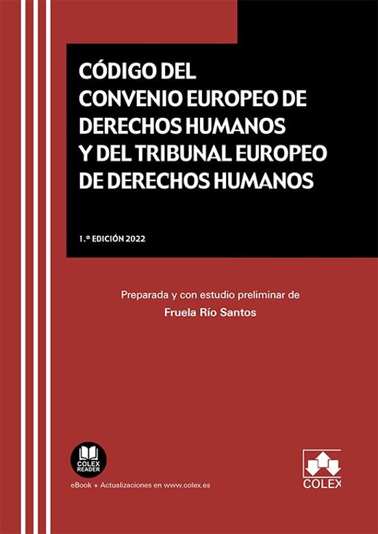 Código Del Convenio Europeo De Derechos Humanos Y Del Tribunal Europeo De Derechos Humanos