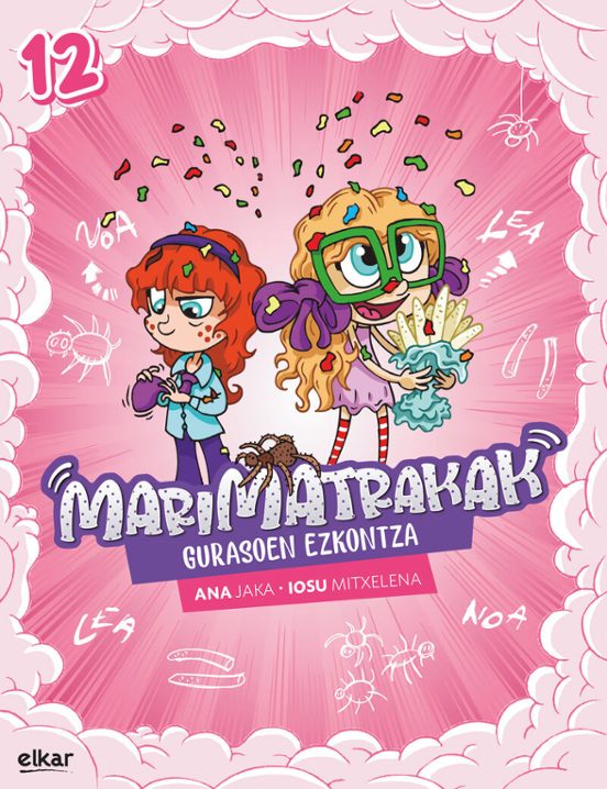 Marimatrakak 12: Gurasoen Ezkontza