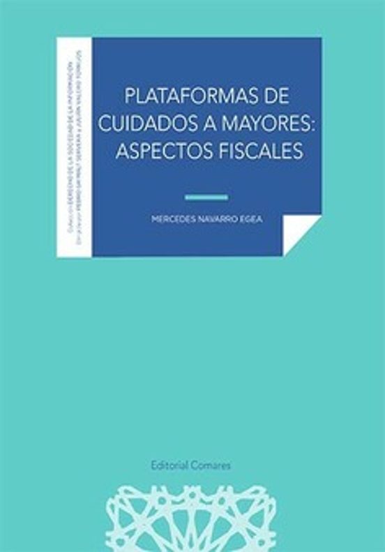 Plataformas De Cuidados A Mayores: Aspectos Fiscales