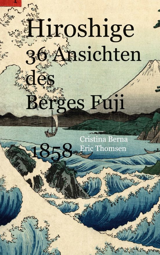 Hiroshige 36 Ansichten Des Berges Fuji 1858