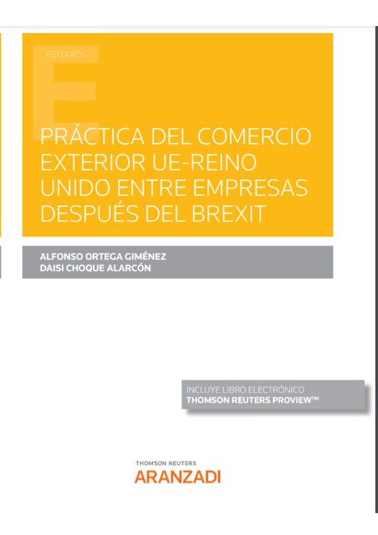 Práctica Del Comercio Exterior UE-Reino Unido Entre Empresas Después Del Brexit