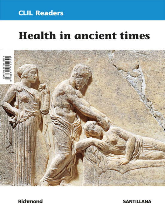 Clil Readers Level Iii Pri Health In Ancient Times 5º Educacion Primar