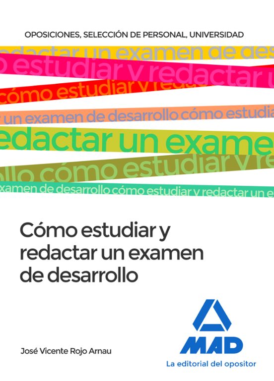 Cómo Estudiar Y Redactar Un Examen De Desarrollo