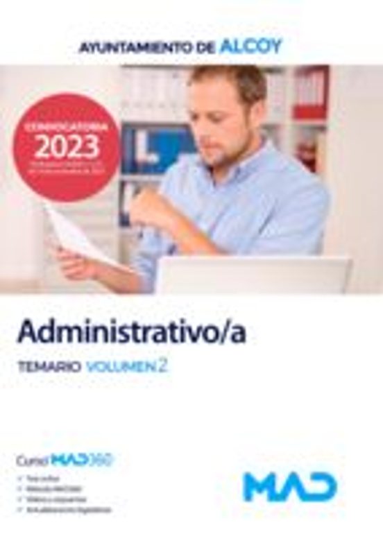 Administrativo/a Del Ayuntamiento De Alcoy. Temario Volumen 2