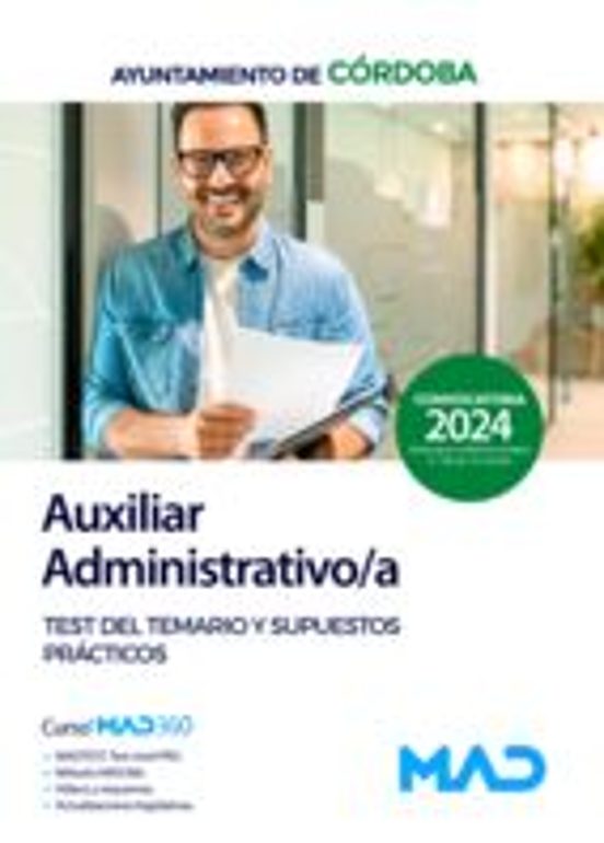 Auxiliar Administrativo/a Del Ayuntamiento De Córdoba. Test Y Supuestos Prácticos