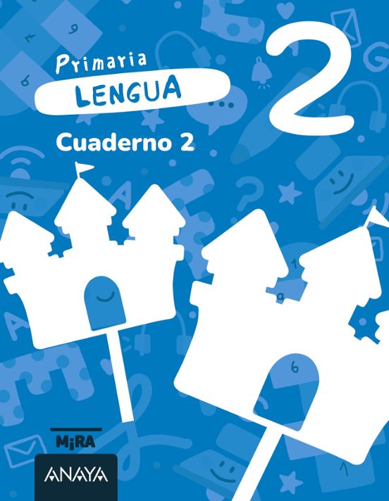 Lengua 2º Primaria Cuaderno 2 Mira